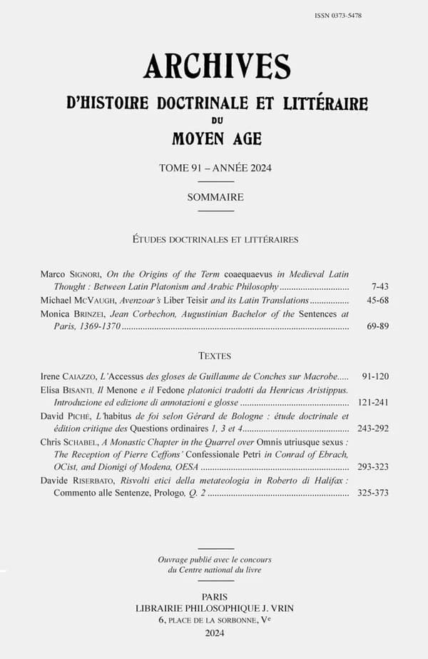 Archives d'histoire littéraire et doctrinale du Moyen âge n.91 : Archives d'Histoire littéraire et doctrinale du Moyen Âge XCI