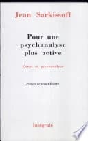 Pour Une Psychanalyse Plus Active