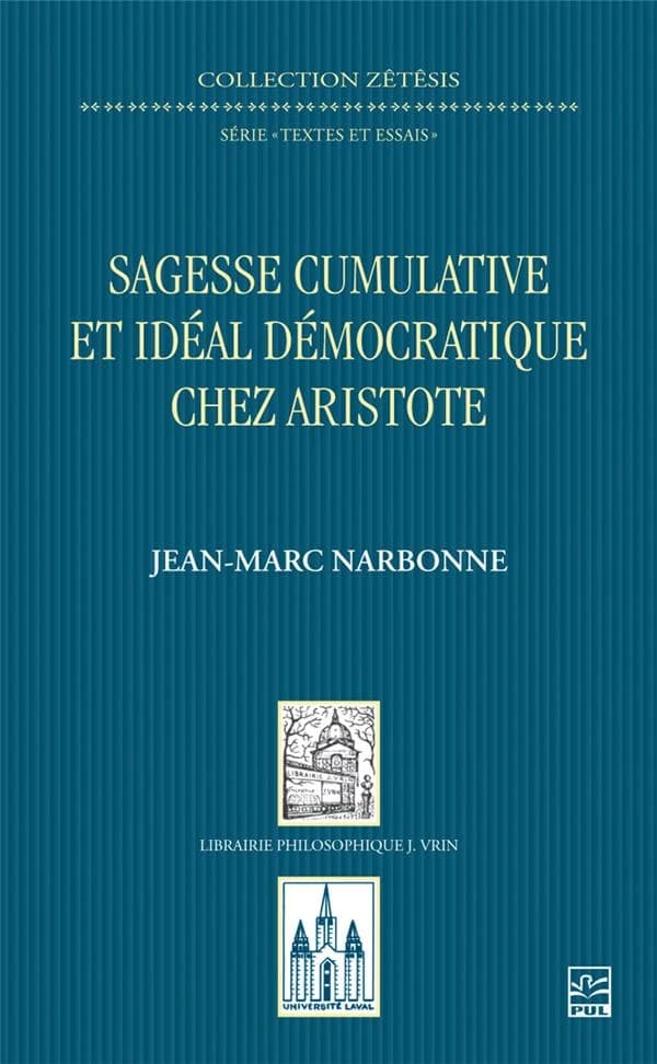 Sagesse cumulative et idéal démocratique chez Aristote