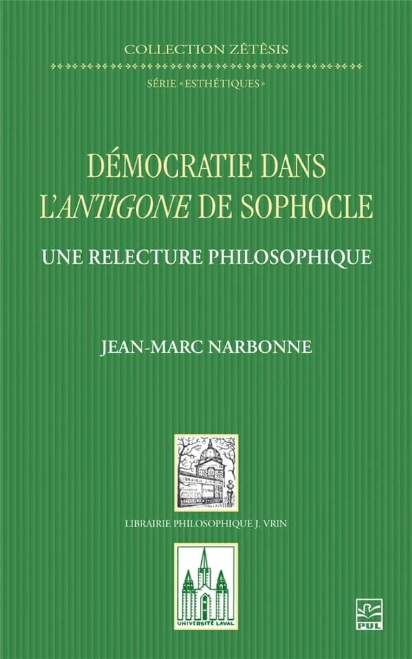 Démocratie dans l'Antigone de Sophocle : une relecture philosophique