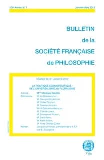 Bulletin de la Société française de philosophie n.1 : la politique cosmopolitique ; de l'universalisme au pluralisme