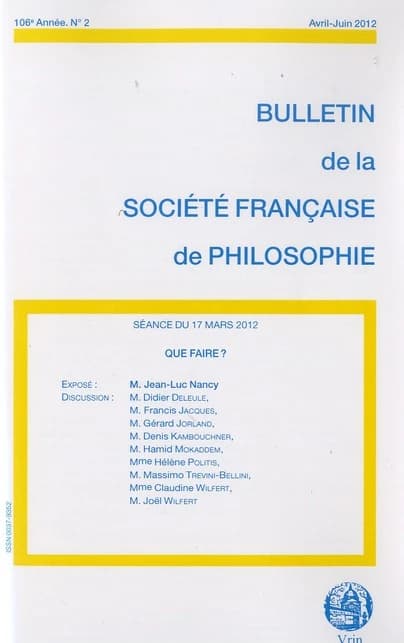 Bulletin de la Société française de philosophie n.2 : que faire ?