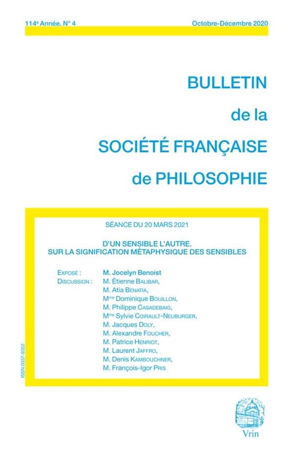 Bulletin de la Société française de philosophie n.4 : d'un sensible l'autre : sur la signification métaphysique des sensibles