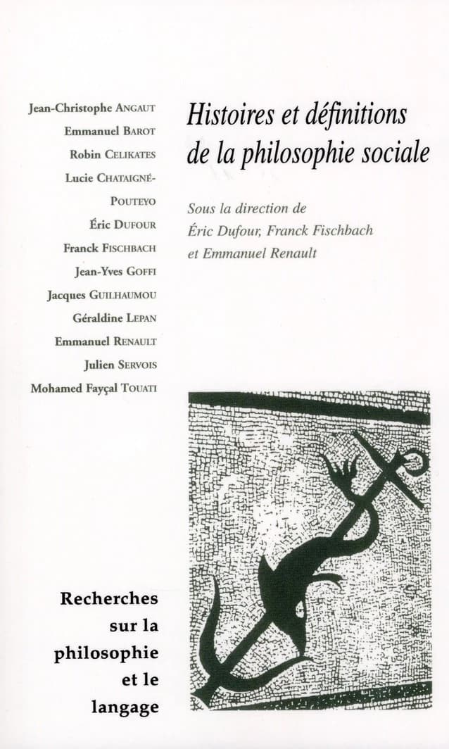 Histoires et définitions de la philosophie sociale