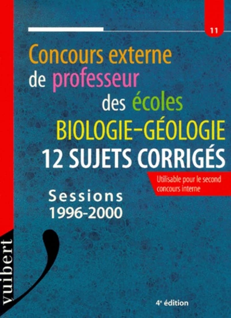 Concours externe de professeur des écoles, biologie-géologie : 12 sujets corrigés : sessions 1996-2000 : utilisable pour le second concours interne (4e éd.) Frank Marchand ; avec la participation de Jean-Marc Jacques,...
