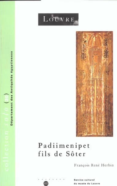 Padiimenipet fils de Sôter : histoire d'une famille dans l'Égypte romaine