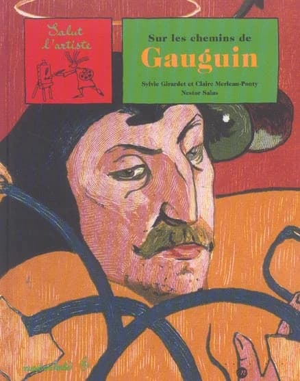 Sur les chemins de Gauguin