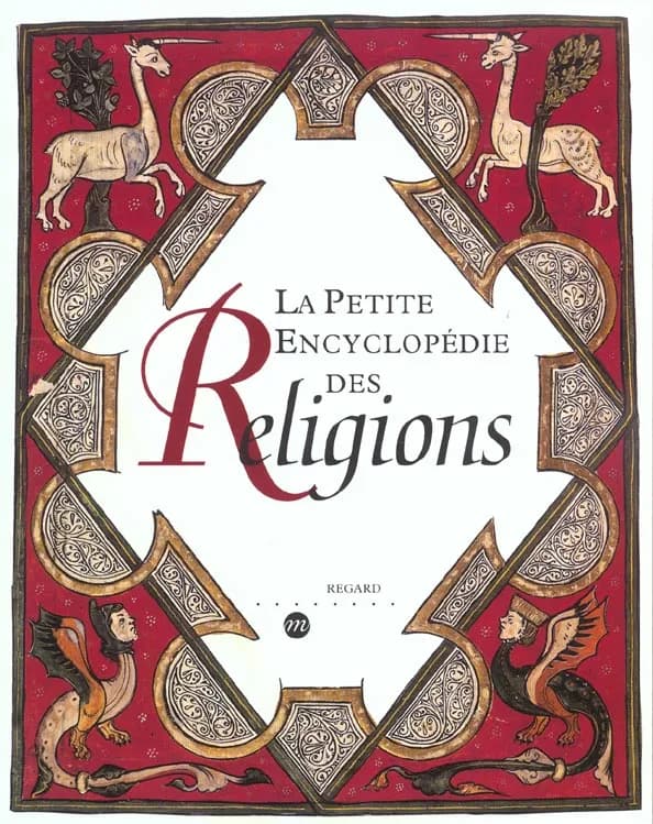 La petite encyclopédie des religions