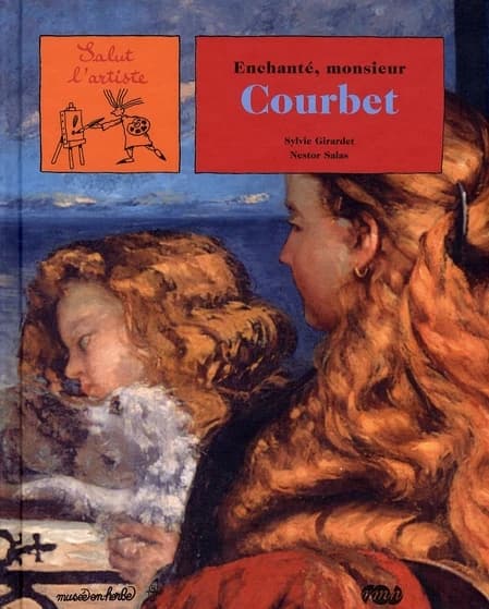 Enchanté, monsieur Courbet