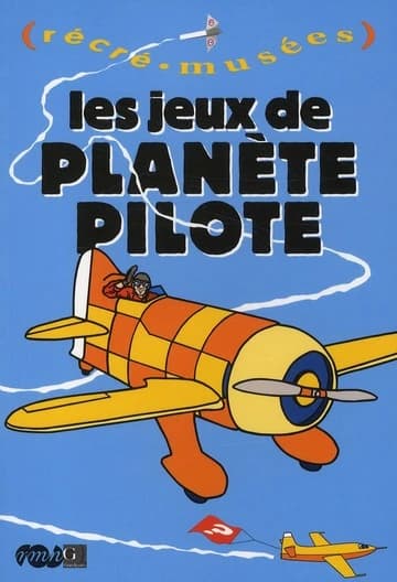 Les jeux de Planète pilote