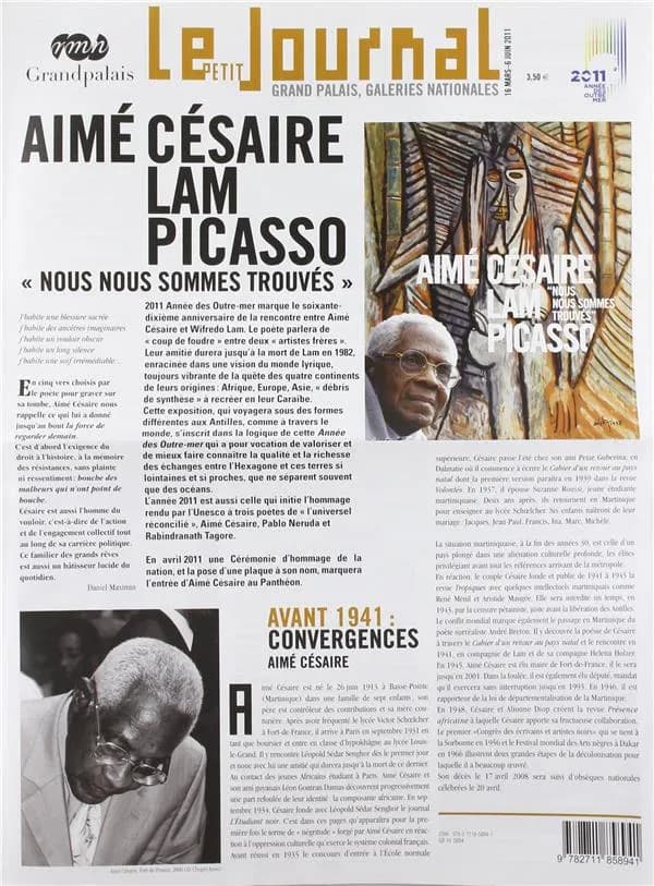 Aimé Césaire Lam Picasso ; nous nous sommes trouvés ; le petit journal Grand Palais, galeries nationales