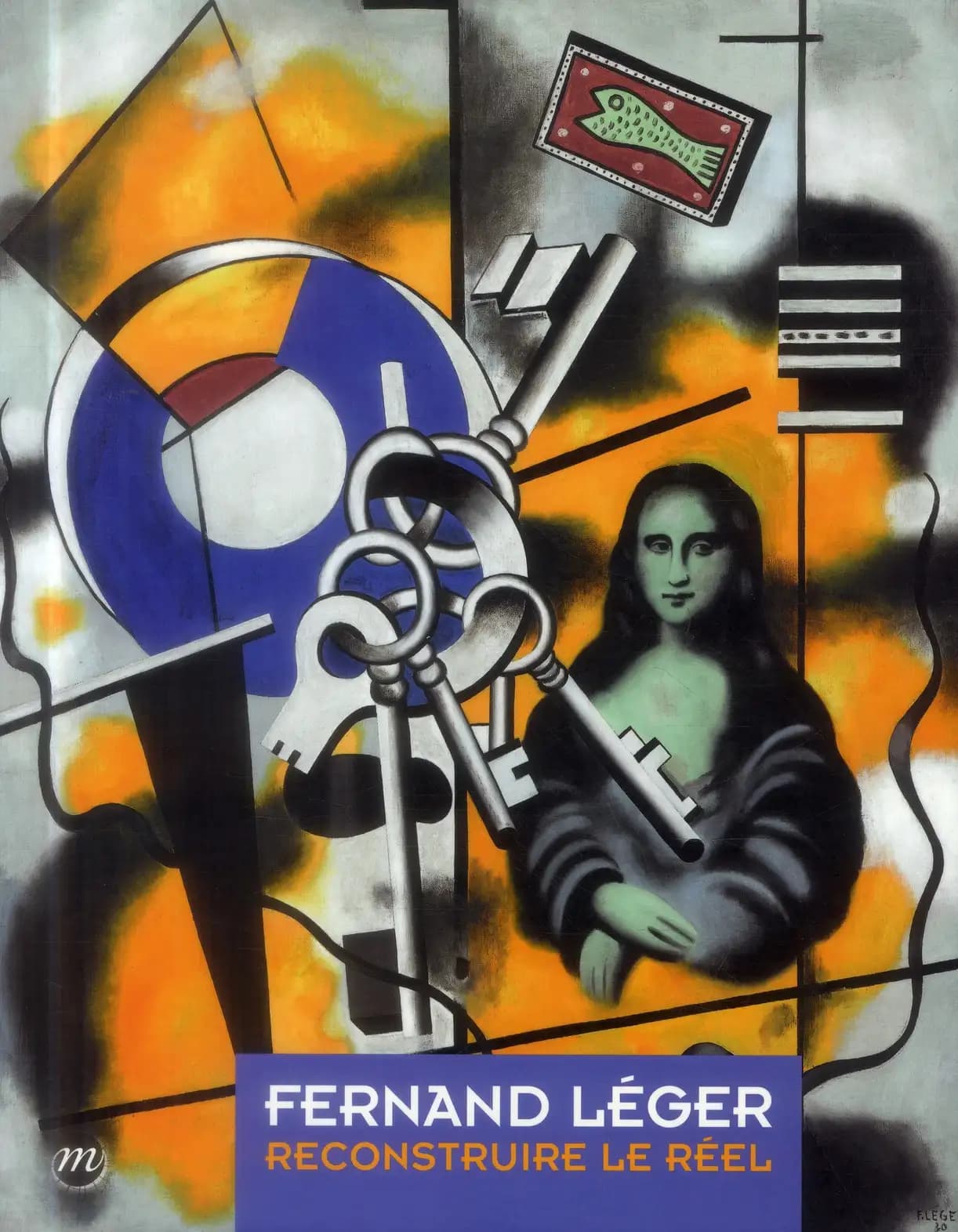 Fernand Léger, Reconstruire le réel : [exposition], Biot, Musée national Fernand Léger, 1er mars-2 juin 2014, Nantes, Musée des beaux-arts, 19 juin-22 septembre 2014