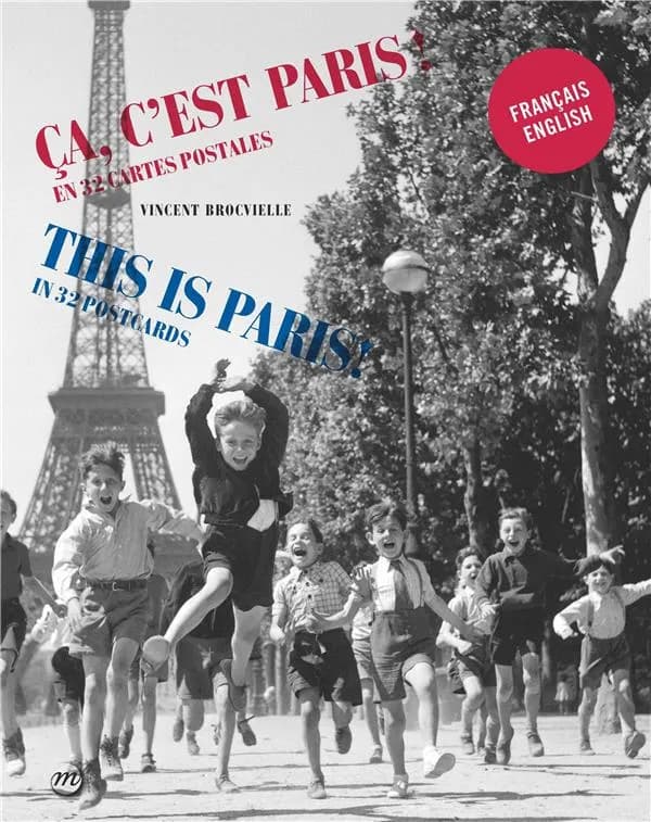 Ça, c'est Paris ! : en 32 cartes postales
