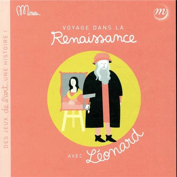 Voyage dans la Renaissance avec Léonard