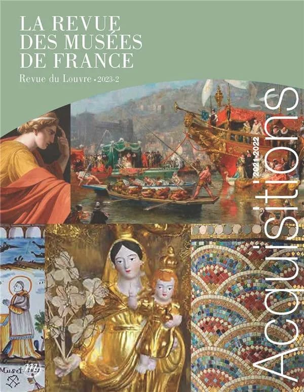 La revue des musées de France n.2 : acquisition 2021-2022 (édition 2023)