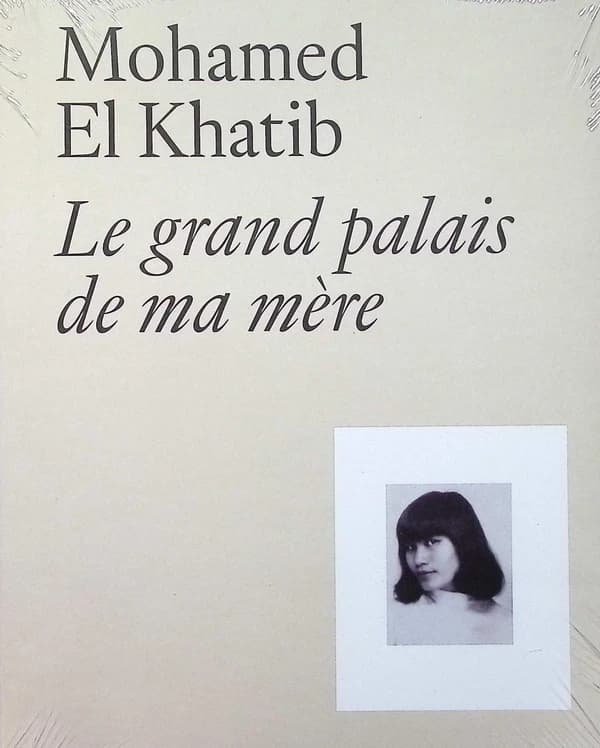 Le grand palais de ma mère