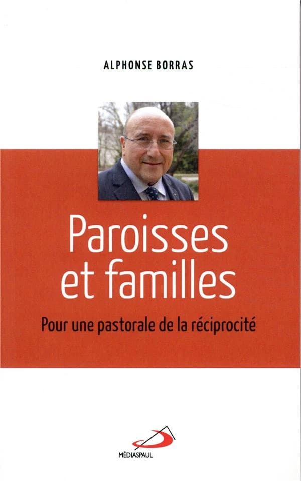 Paroisses et familles : pour une une pastorale de la réciprocité