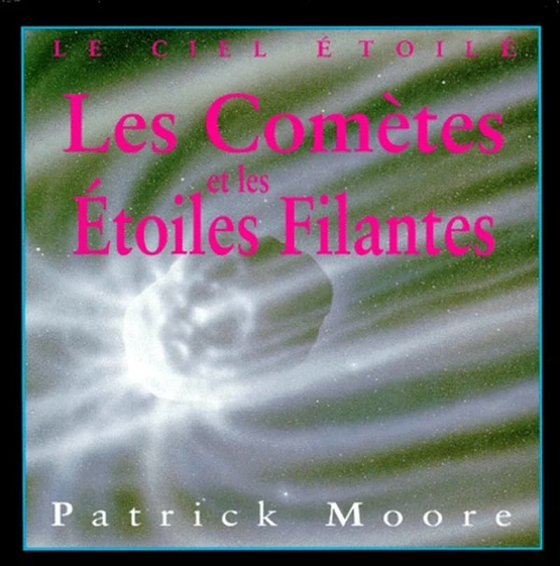 Les comètes et les étoiles filantes