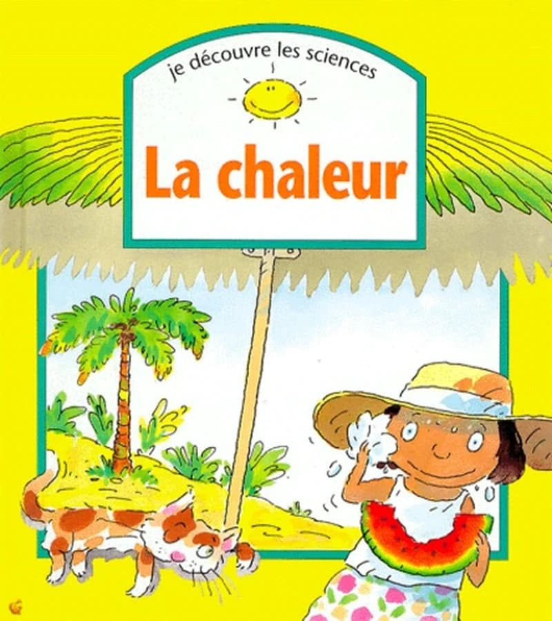 La chaleur