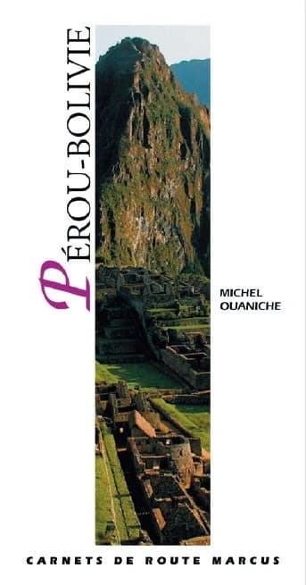Pérou & Bolivie ([Nouvelle éd.]) Hervé Beaumont