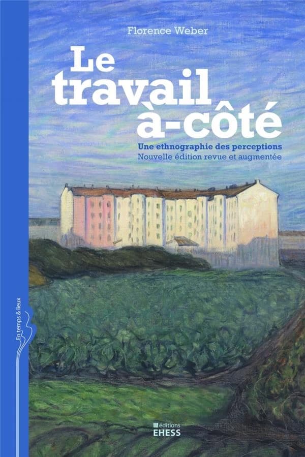 Travail à-côté : Une ethnographie des perceptions