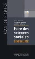 Faire des sciences sociales. Généraliser