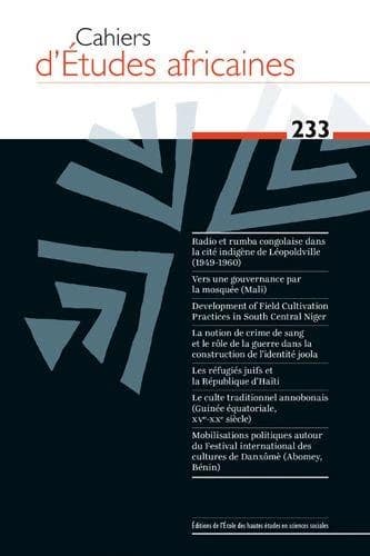Cahiers d'études africaines n.233