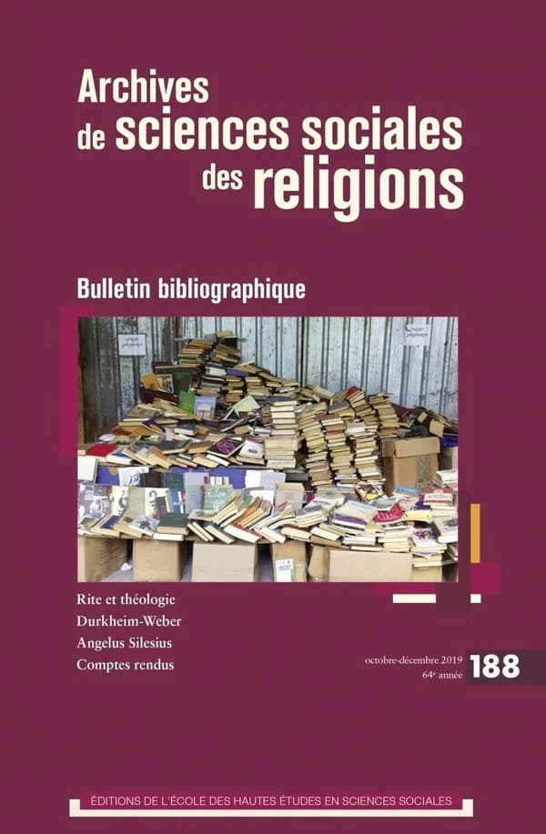 Archives de sciences sociales des religions n.188 : octobre-décembre 2019 ; bulletin bibliographique