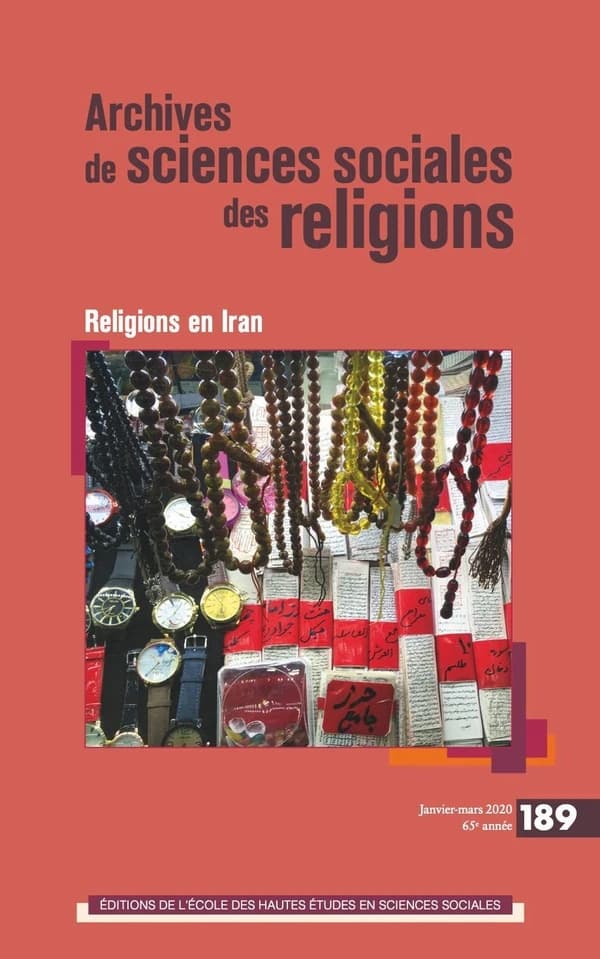 Archives de sciences sociales des religions n.189 : pluralité du fait religieux en Iran