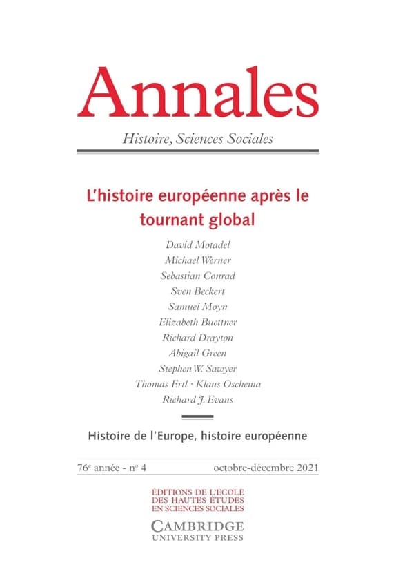 Revue Annales n.4 : l'histoire européenne après le tournant global (édition 2021)