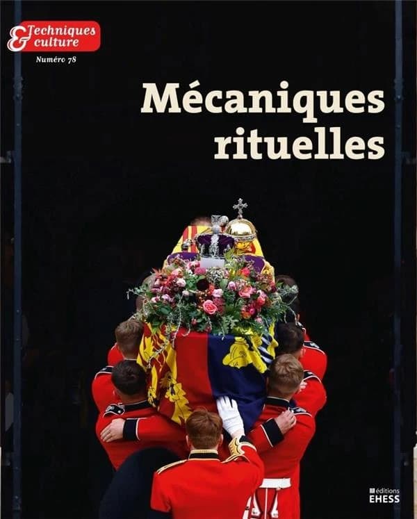 Techniques & culture n.78 : mécaniques rituelles