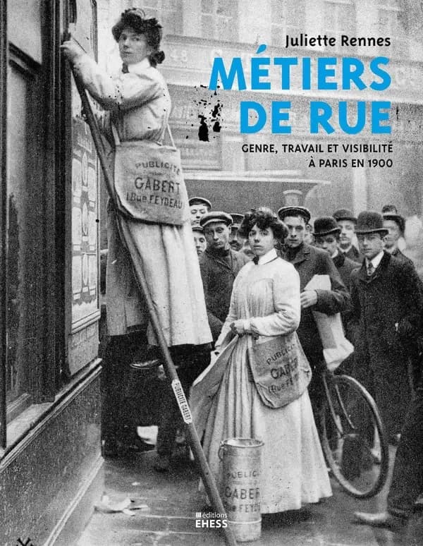 Métiers de rue : observer le travail et le genre à Paris en 1900