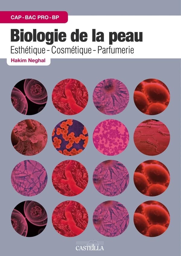 Biologie de la peau CAP BP Bac Pro esthétique, cosmétique - parfumerie  - Pochette élève
