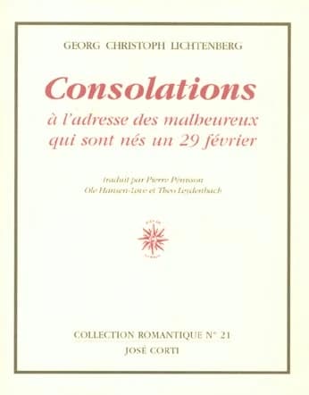 Consolations à l'adresse des malheureux qui sont nés un 29 février : et autres textes