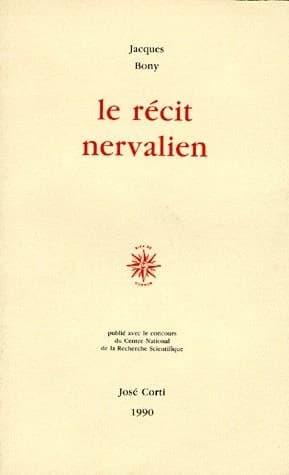 Le récit nervalien : une recherche des formes