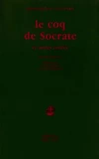 Le coq de Socrate et autres contes : éd. bilingue