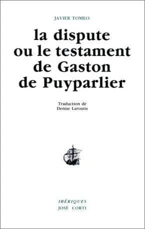 La dispute ou Le testament de Gaston de Puyparlier