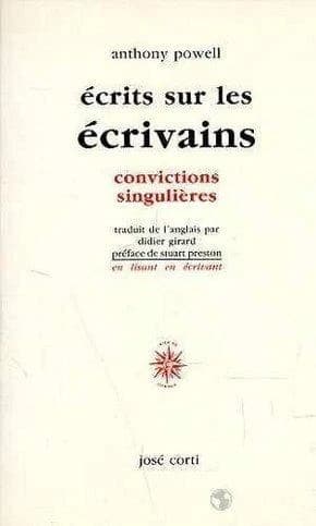 Écrits sur les écrivains : convictions singulières