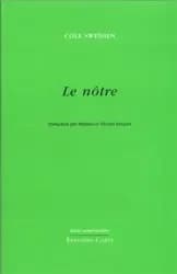 Le nôtre
