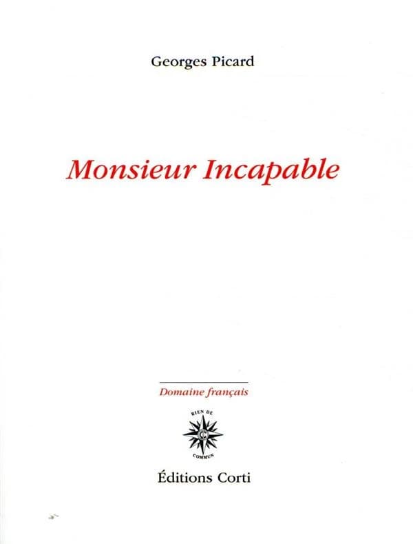 Monsieur Incapable