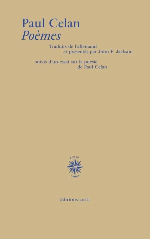 Poèmes (Éd. bilingue) Paul Celan ; traduits de l'allemand et présentés par John E. Jackson