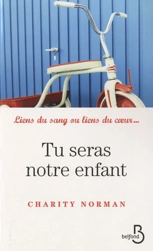 Tu seras notre enfant