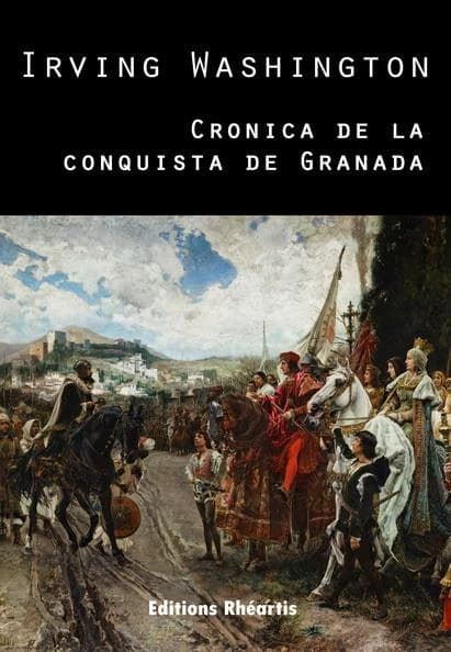 Cronica de la conquista de granada