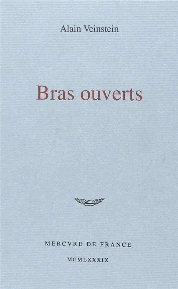 Bras ouverts : récit
