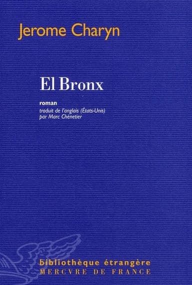 El Bronx : roman