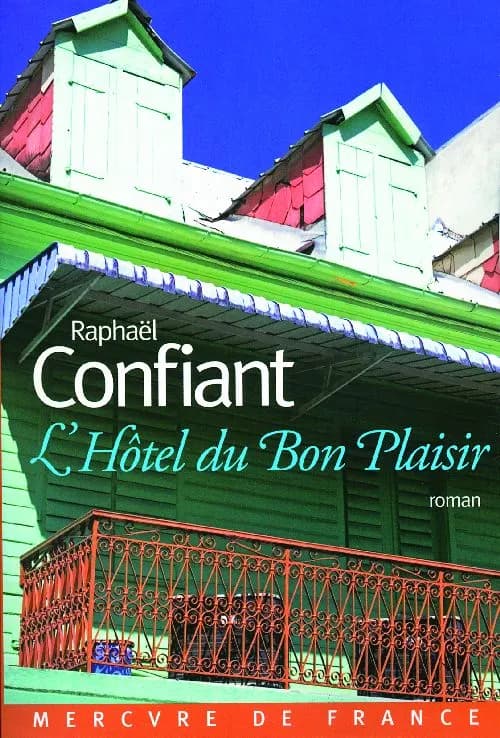 L'hôtel du bon plaisir : roman