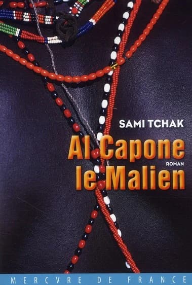 Al Capone le Malien : roman