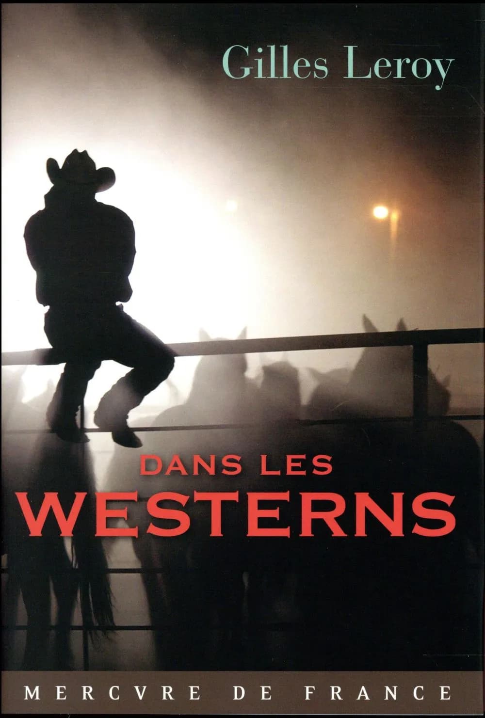 Dans les westerns : roman