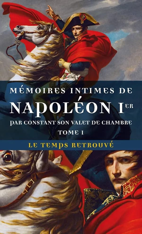 Mémoires intimes de Napoléon 1er
