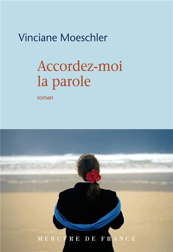 Accordez-moi la parole : roman